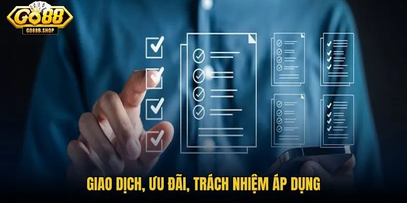giao-dich-uu-dai-trach-nhiem-ap-dung